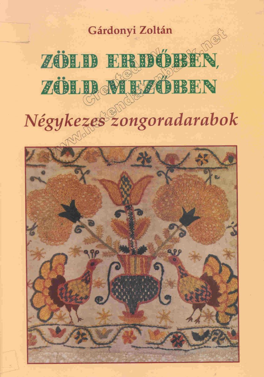 Green Woods, Green Fields / Zöld eröben, zöld mezöben - hier klicken Green Woods, Green Fields / Zöld eröben, zöld mezöben - hier klicken