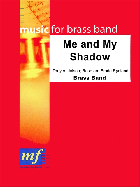 Me and My Shadow - hier klicken Me and My Shadow - hier klicken