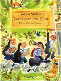 Gitara pierwsza klasa / First Class Guitar, handbook - hier klicken Gitara pierwsza klasa / First Class Guitar, handbook - hier klicken