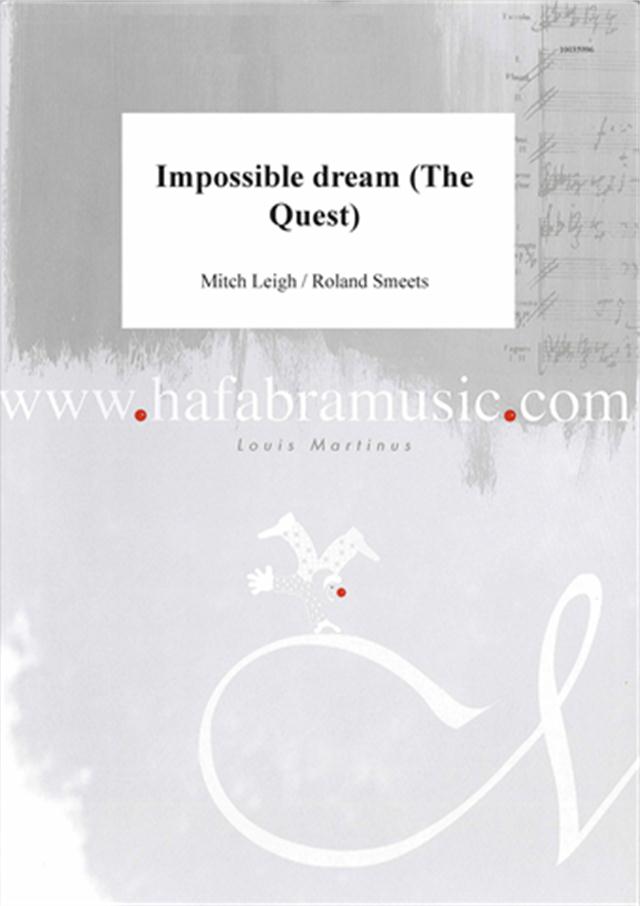 Impossible dream (The Quest) - hier klicken