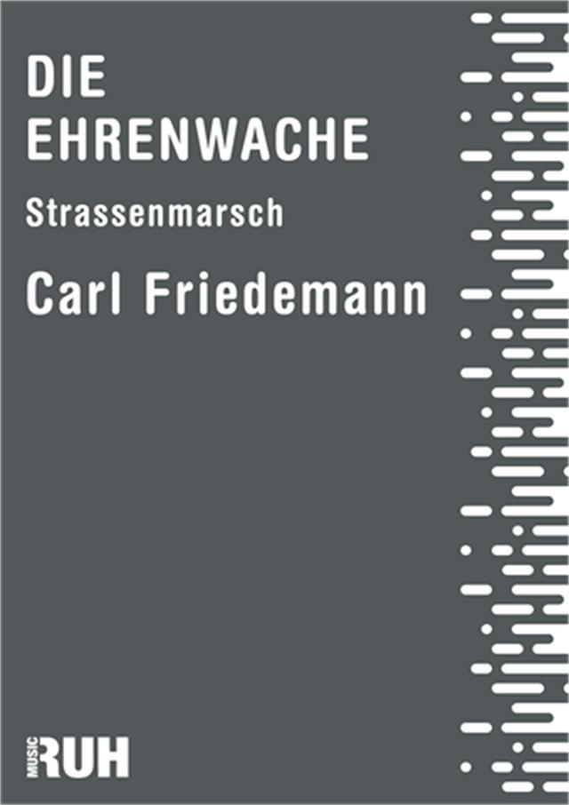 Ehrenwache, Die - hier klicken