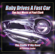 Baby Drives a Fast Car: The Jazz Music of Paul Clark - hier klicken Baby Drives a Fast Car: The Jazz Music of Paul Clark - hier klicken