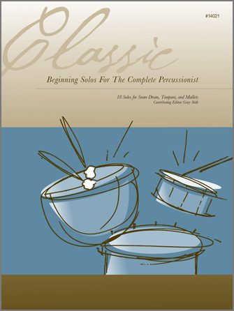 Classic Beginning Solos For The Complete Percussionist - hier klicken