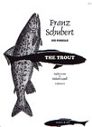 Forelle, Die ('The Trout') (C sharp - E) - hier klicken