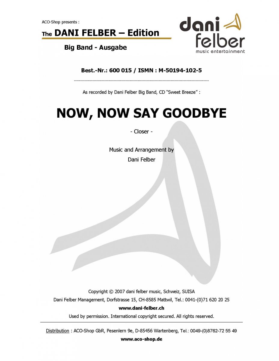 Now, Now Say Goodbye - hier klicken Now, Now Say Goodbye - hier klicken