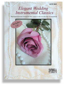 Elegant Wedding Instrumental Classics for Alto Sax with CD - hier klicken