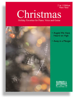 Angels We Have Heard On High and Away In A Manger - hier klicken