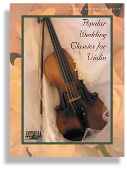 Popular Wedding Classics for Violin * Piano Accompaniment - hier klicken