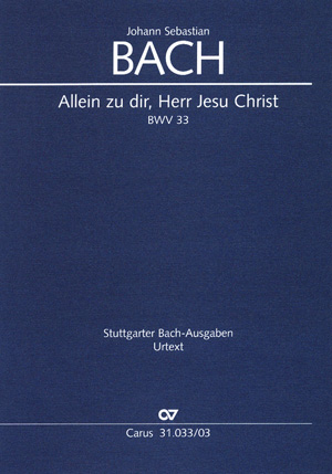 Allein zu dir, Herr Jesu Christ - hier klicken