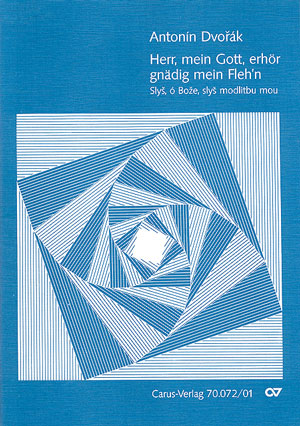 Slys, o Boze, slys modlitbu mou (Herr, mein Gott, erh�r gn�dig mein Fleh'n) - hier klicken
