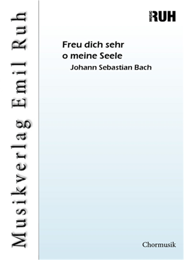 Freu dich sehr o meine Seele - hier klicken