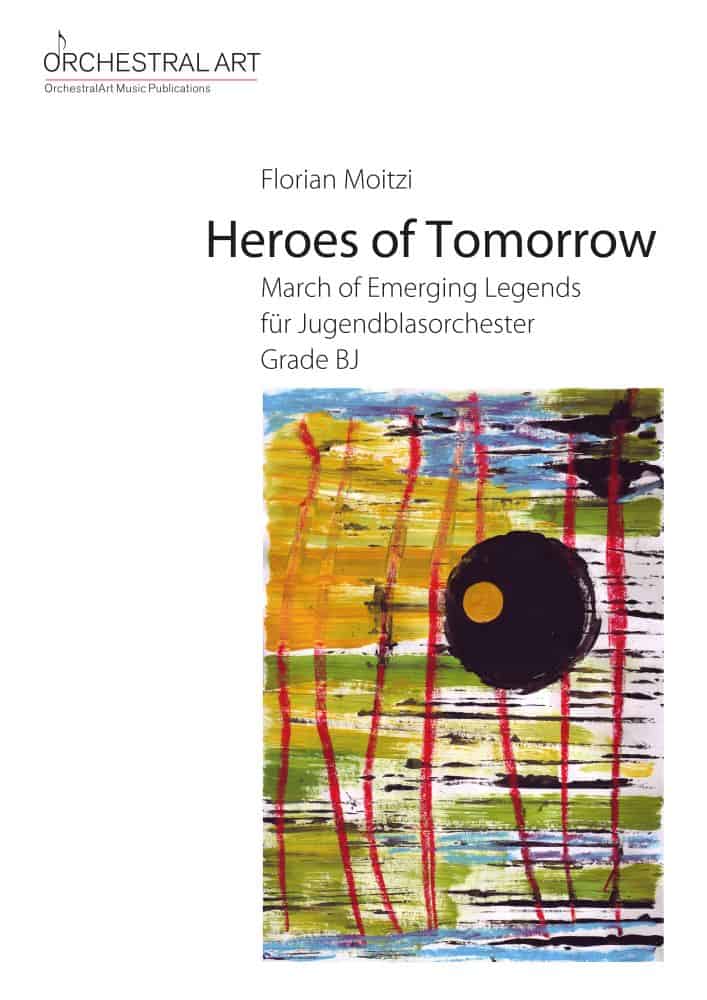 Heroes of Tomorrow (March of Emerging Legends) - hier klicken