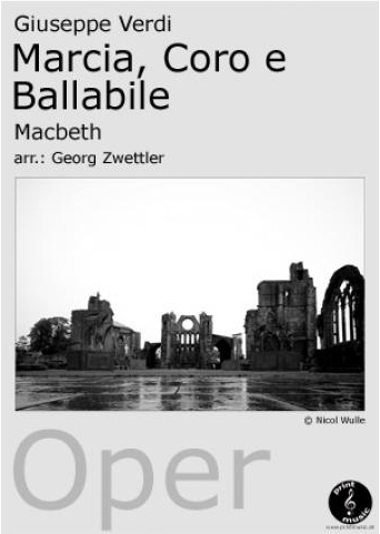 Marcia, Coro e Ballabile (Macbeth) - hier klicken Marcia, Coro e Ballabile (Macbeth) - hier klicken