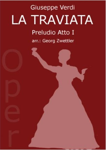 La Traviata (Preludio Atto I) - hier klicken