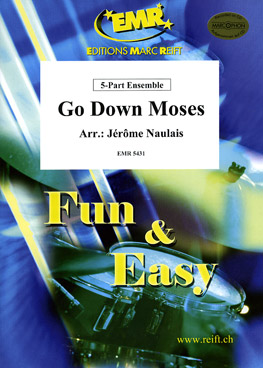 Go Down Moses - hier klicken Go Down Moses - hier klicken