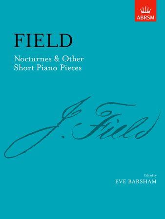 Nocturnes and Other Short Piano Pieces: including Nocturne in A - hier klicken