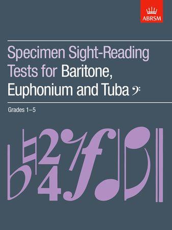 Specimen Sight-Reading Tests for Baritone: Euphonium and Tuba, Bass Clef, Grades 1-5 - hier klicken