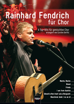 Rainhard Fendrich für Chor