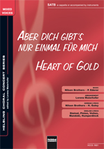 Aber dich gibt's nur einmal f�r mich (Heart of Gold) - hier klicken
