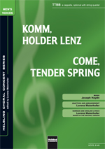 Komm, holder Lenz (Come, Tender Spring) - hier klicken Komm, holder Lenz (Come, Tender Spring) - hier klicken