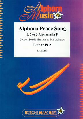 Alphorn Peace Song - hier klicken Alphorn Peace Song - hier klicken