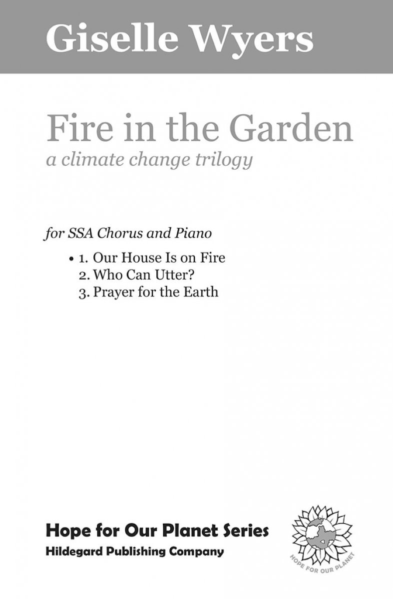 A Fire in the Garden: Our House is on Fire (A climate change trilogy) - hier klicken A Fire in the Garden: Our House is on Fire (A climate change trilogy) - hier klicken