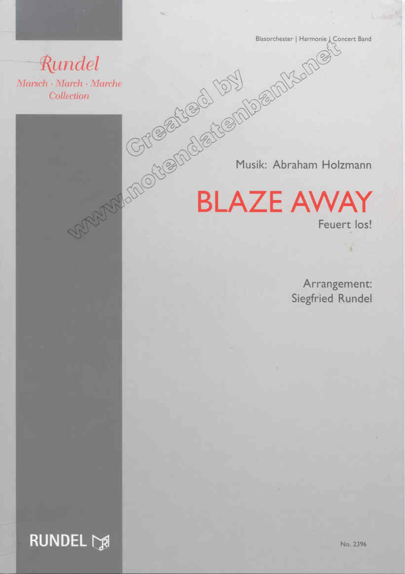 Blaze Away (Feuert los) - hier klicken