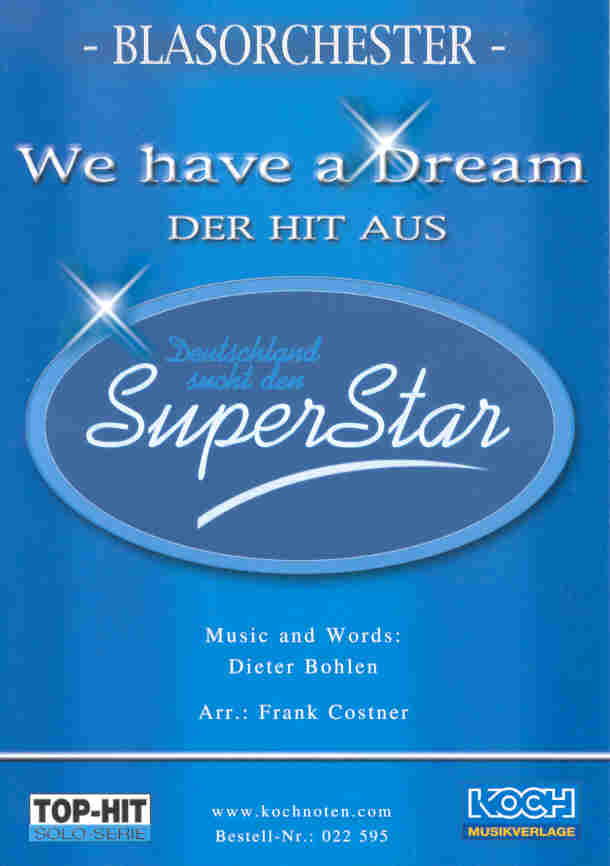 We Have a Dream - hier klicken