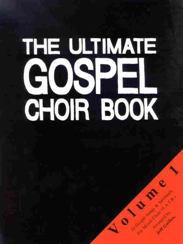 Ultimate Gospel Choir Book #1, The - hier klicken