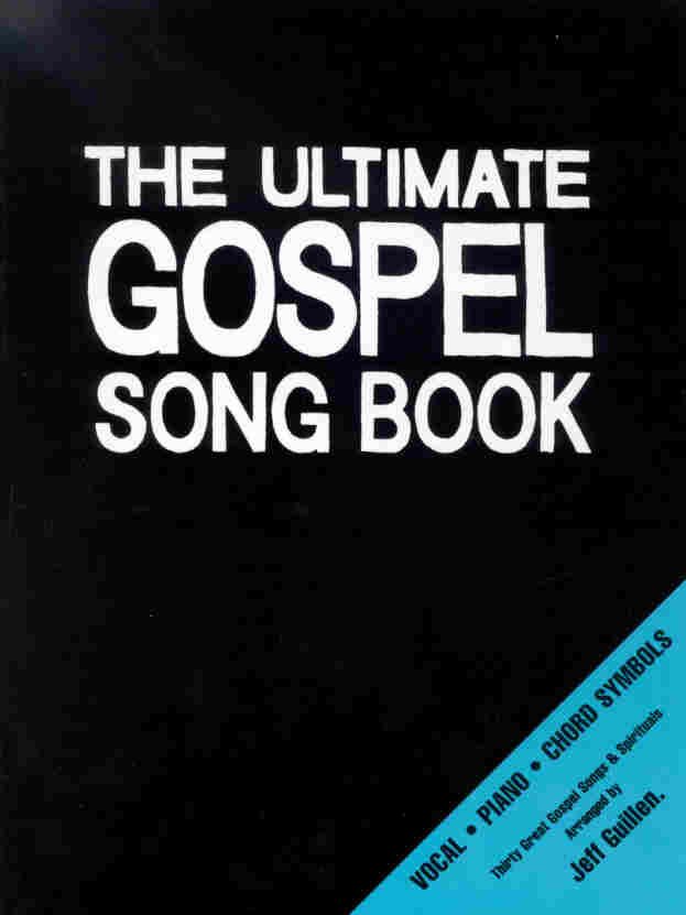 Ultimate Gospel Song Book - hier klicken