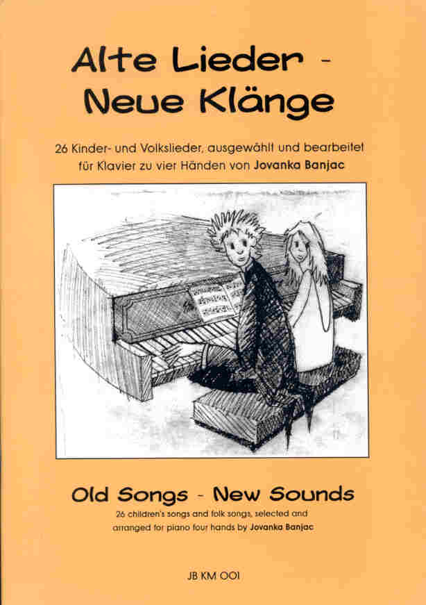 Alte Lieder - neue Klänge (Old Songs - new Sounds) - hier klicken Alte Lieder - neue Klänge (Old Songs - new Sounds) - hier klicken