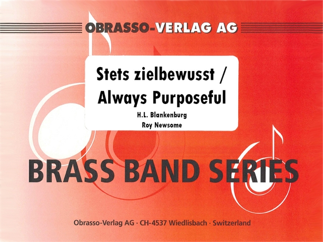 Stets zielbewusst (Always Purposeful) - hier klicken Stets zielbewusst (Always Purposeful) - hier klicken