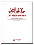XXV Opera Snatches