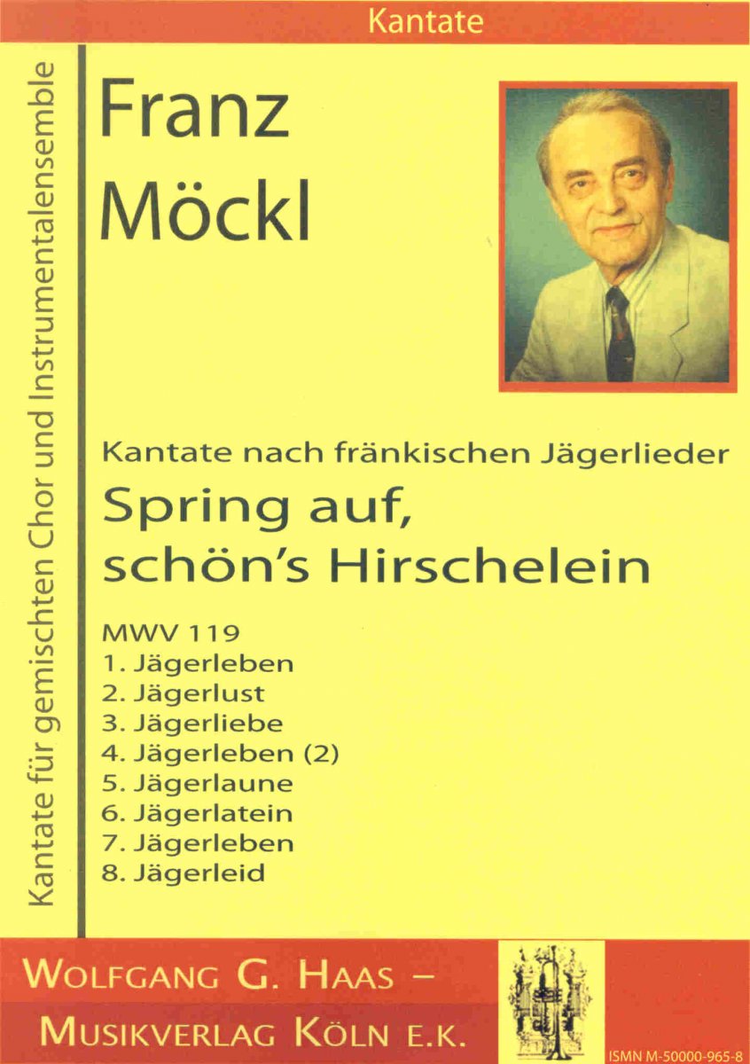 Spring auf, schön's Hirschelein (Kantate nach fränkischen Jägerlieder) - hier klicken Spring auf, schön's Hirschelein (Kantate nach fränkischen Jägerlieder) - hier klicken
