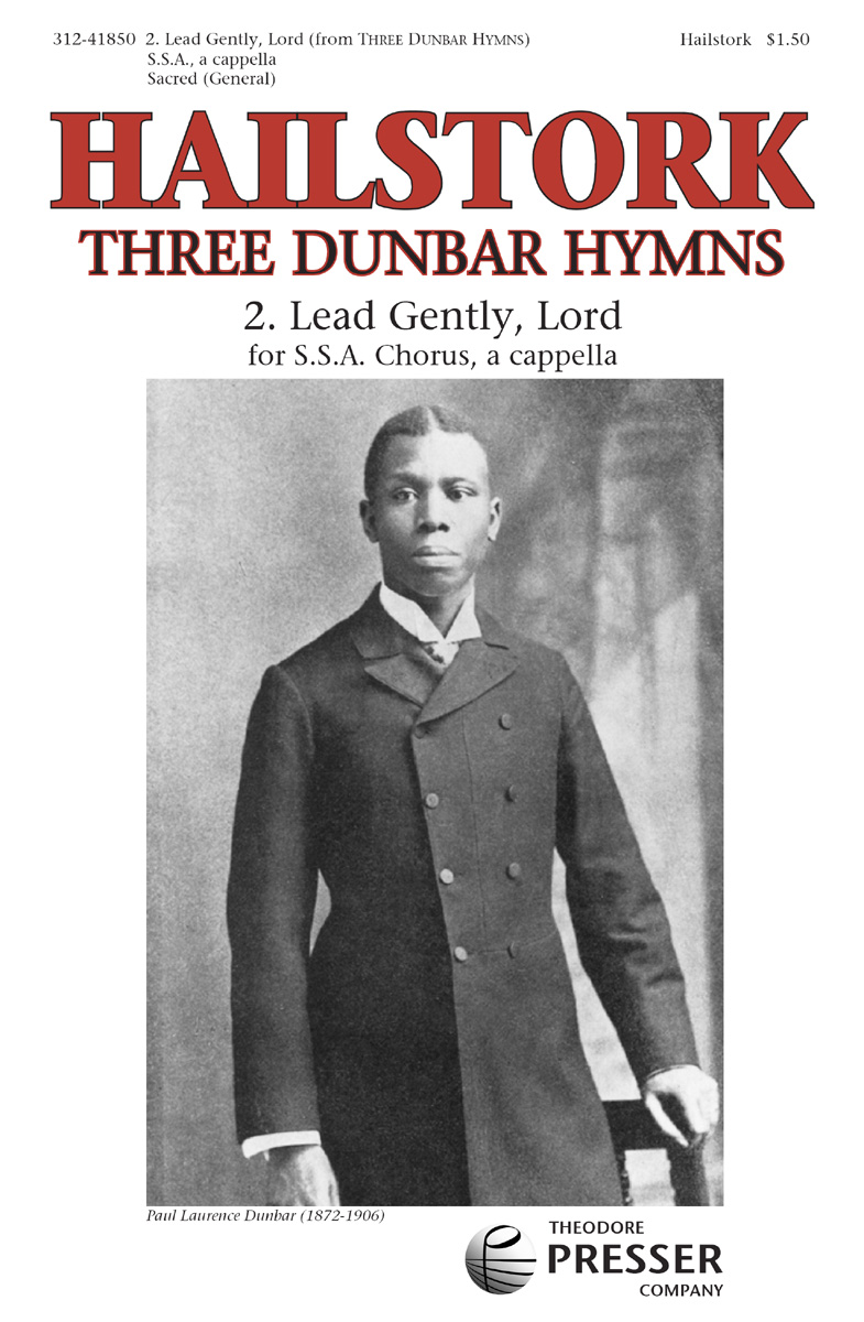 Lead Gently, Lord (from "Three Dunbar Hymns") - hier klicken Lead Gently, Lord (from "Three Dunbar Hymns") - hier klicken