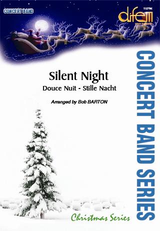 Silent Night / Douce Nuit / Stille Nacht - hier klicken Silent Night / Douce Nuit / Stille Nacht - hier klicken
