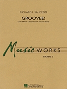 Groovee! (A G-Minor Groove for Concert Band) - hier klicken