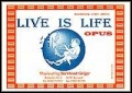 Live is Life - hier klicken