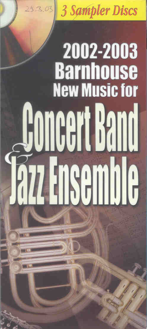 Barnhouse 2002-2003 Concert Band & Jazz Ensemble - hier klicken Barnhouse 2002-2003 Concert Band & Jazz Ensemble - hier klicken