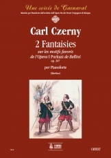 2 Fantaisies sur les motifs favoris de l'Opera 'I Puritani' de Bellini Op. 247 for Piano - hier klicken 2 Fantaisies sur les motifs favoris de l'Opera 'I Puritani' de Bellini Op. 247 for Piano - hier klicken