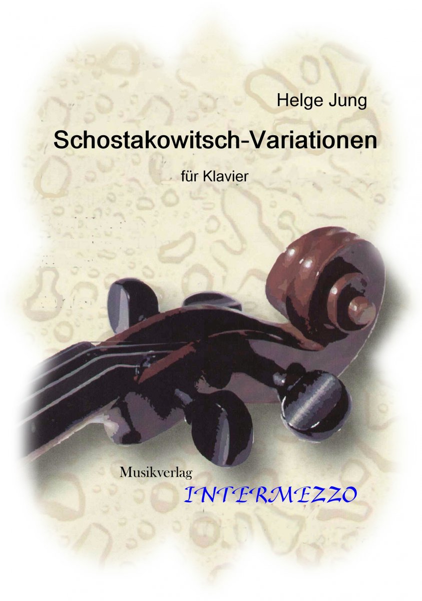 Schostakowitsch-Variationen - hier klicken Schostakowitsch-Variationen - hier klicken
