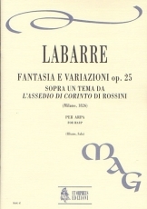 Fantasia and Variations on a Theme from Rossini's «L'Assedio di Corinto» Op. 25 for Harp - hier klicken