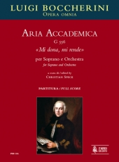 Aria Accademica G 556 Mi dona, mi rende for Soprano and Orchestra - hier klicken