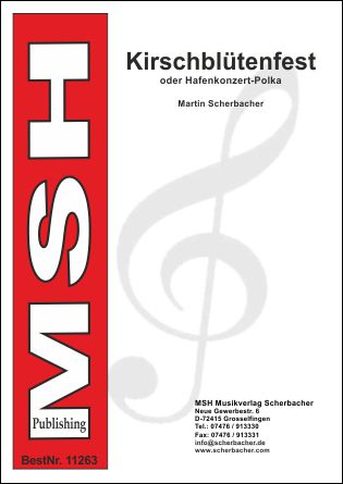 Kirschblütenfest (Hafenkonzert-Polka) - hier klicken Kirschblütenfest (Hafenkonzert-Polka) - hier klicken