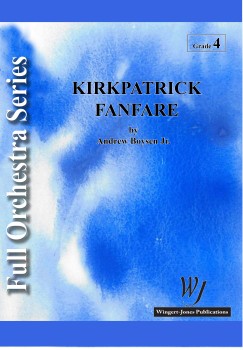 Kirkpatrick Fanfare - hier klicken Kirkpatrick Fanfare - hier klicken