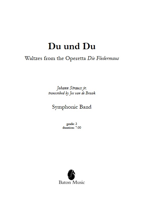 Du und Du (Waltzes from the Operetta 'Die Fledermaus') - hier klicken