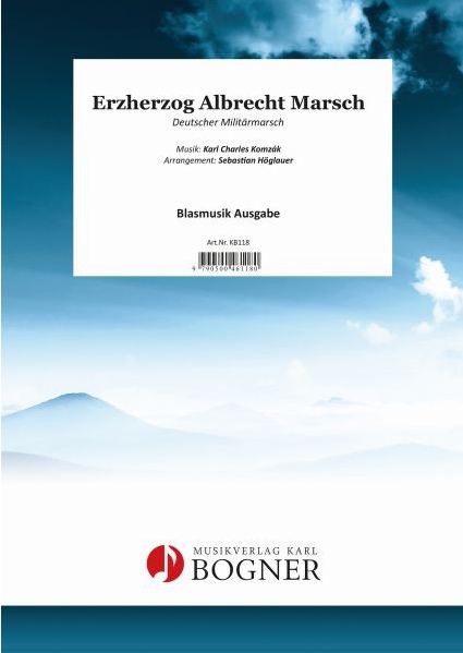 Erzherzog Albrecht Marsch - hier klicken Erzherzog Albrecht Marsch - hier klicken