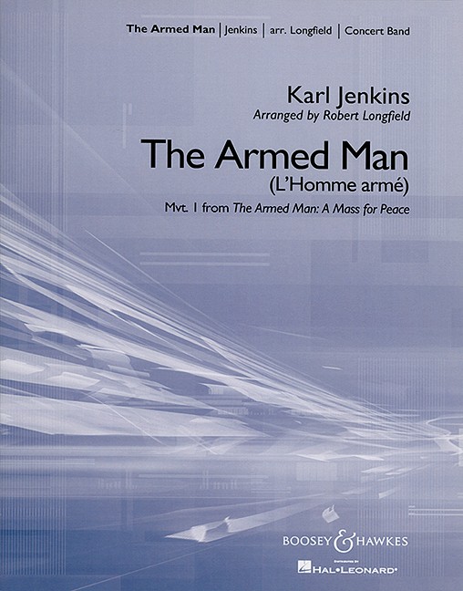 Armed Man, The (Mvt.1 from 'The Armed Man: A Mass for Peace') - hier klicken
