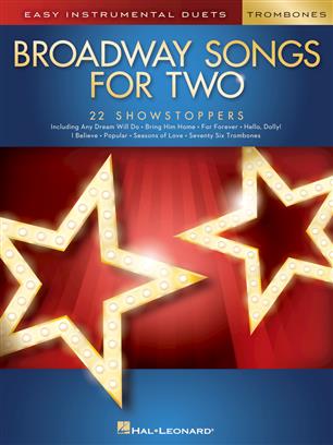 Broadway Songs for Two Trombones - hier klicken Broadway Songs for Two Trombones - hier klicken