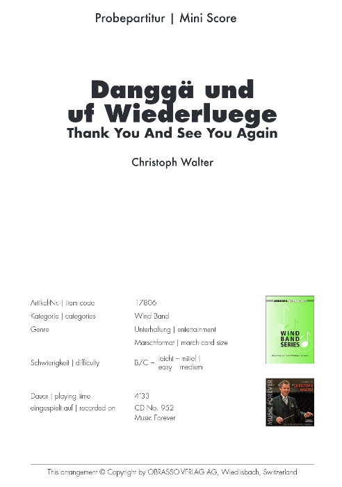 Dangg� und uf Wiederluege (Thank You and See You Again) - hier klicken
